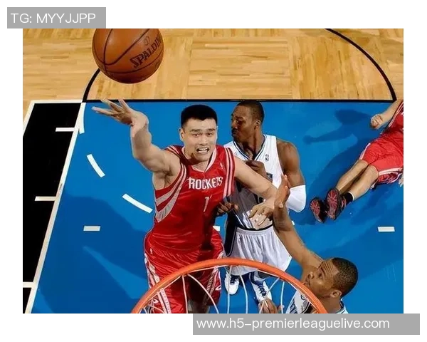 姚明与霍华德巅峰对决谁才是NBA历史最佳中锋之争的真正赢家 姚明与霍华德巅峰对决谁才是NBA历史最佳中锋之争的真正赢家